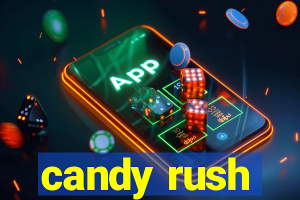 candy rush